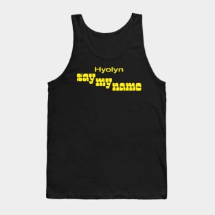 Sistar Hyolyn Say My Name Tank Top